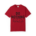 Do Nothing T-Shirt — Relaxed Cat Graphic Tee