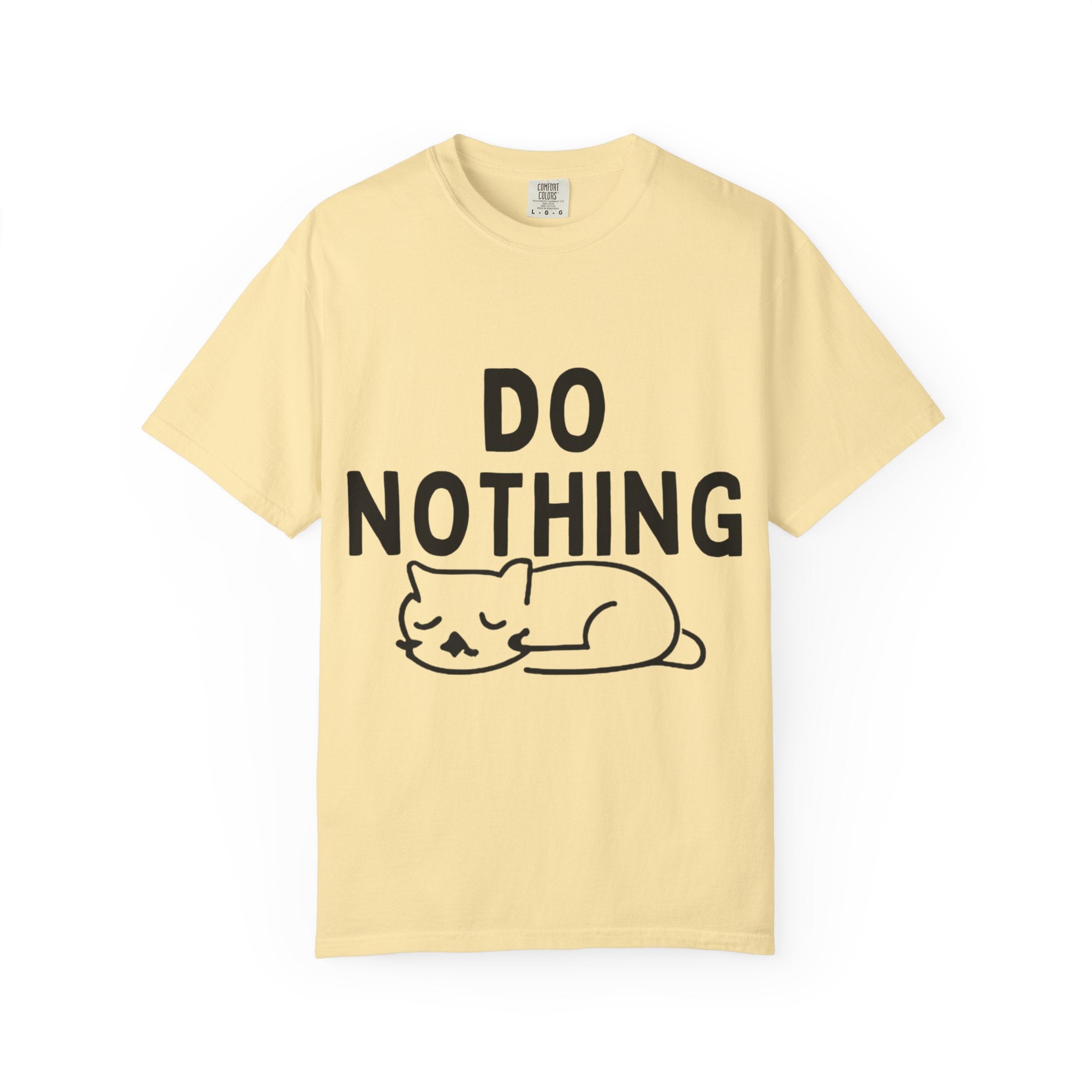 Do Nothing T-Shirt — Relaxed Cat Graphic Tee