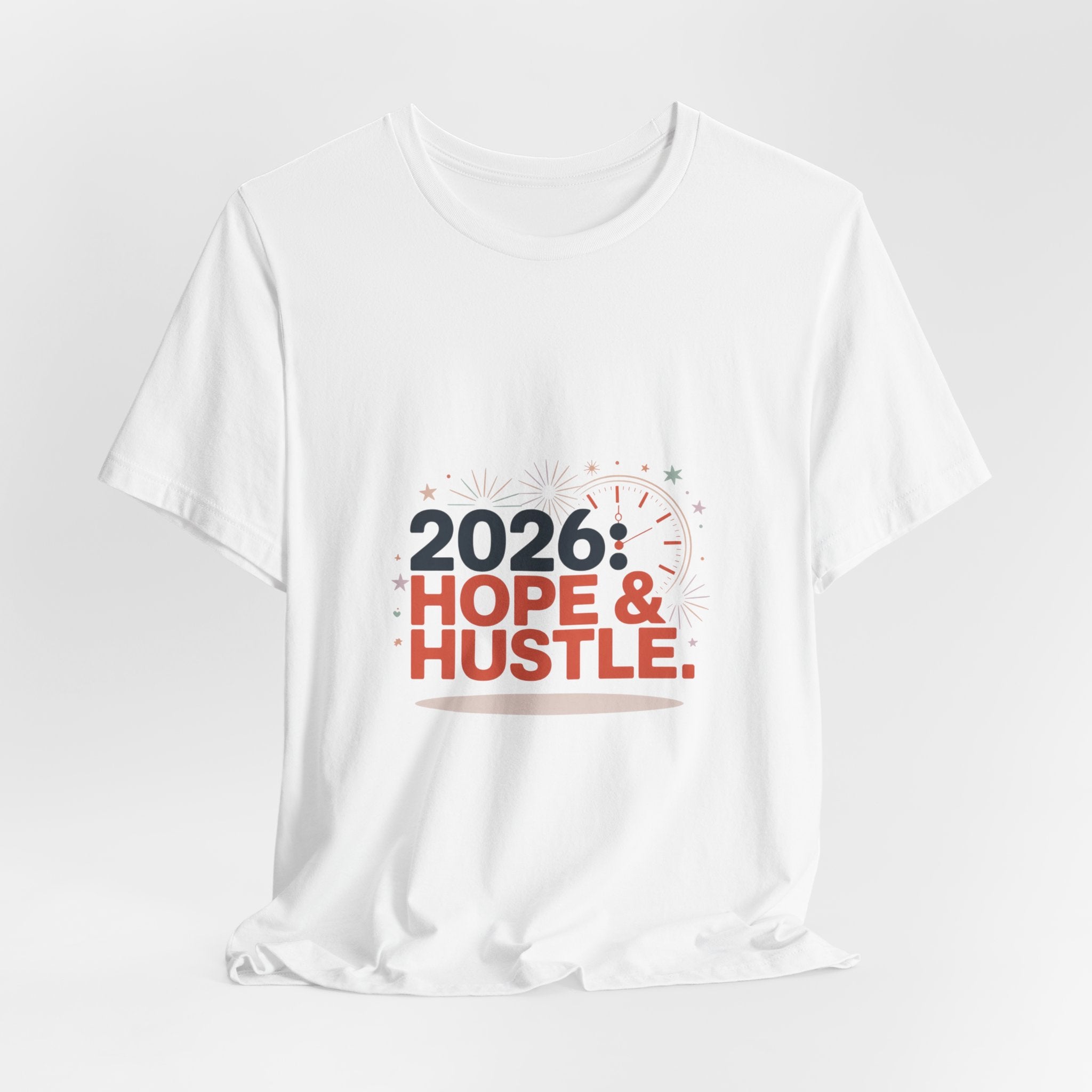 2026 Hope & Hustle Tee | New Year Motivation, 2026 Goals