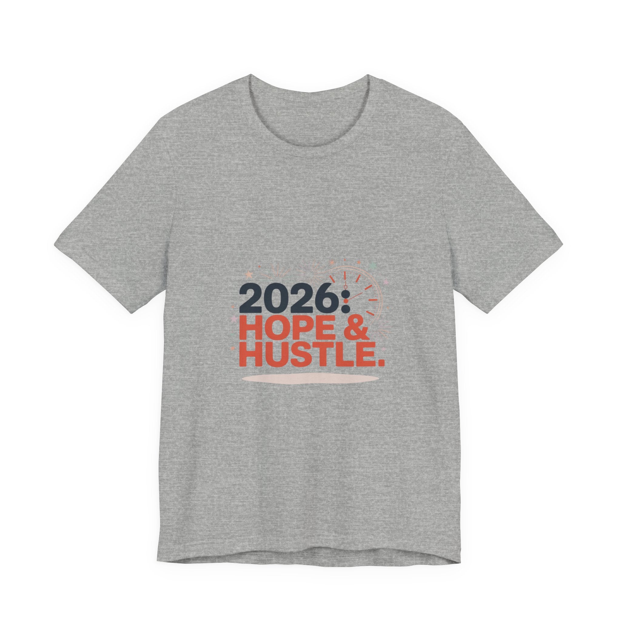 2026 Hope & Hustle Tee | New Year Motivation, 2026 Goals