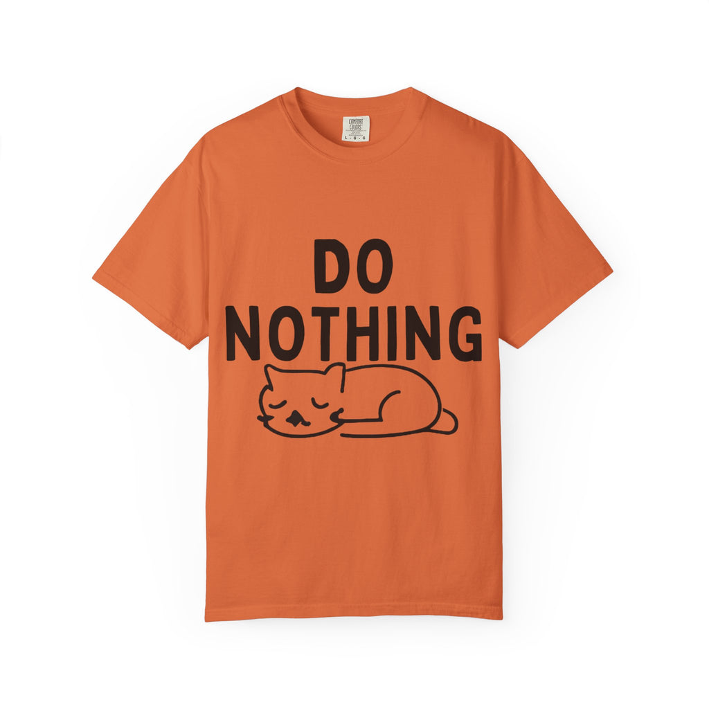 Do Nothing T-Shirt — Relaxed Cat Graphic Tee
