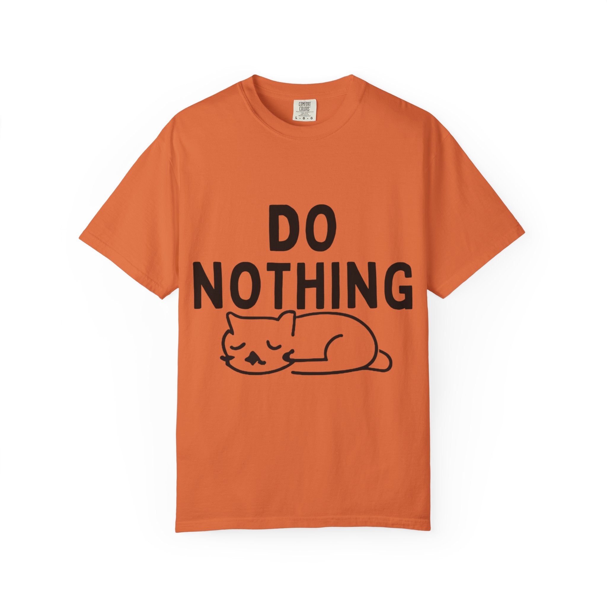 Do Nothing T-Shirt — Relaxed Cat Graphic Tee