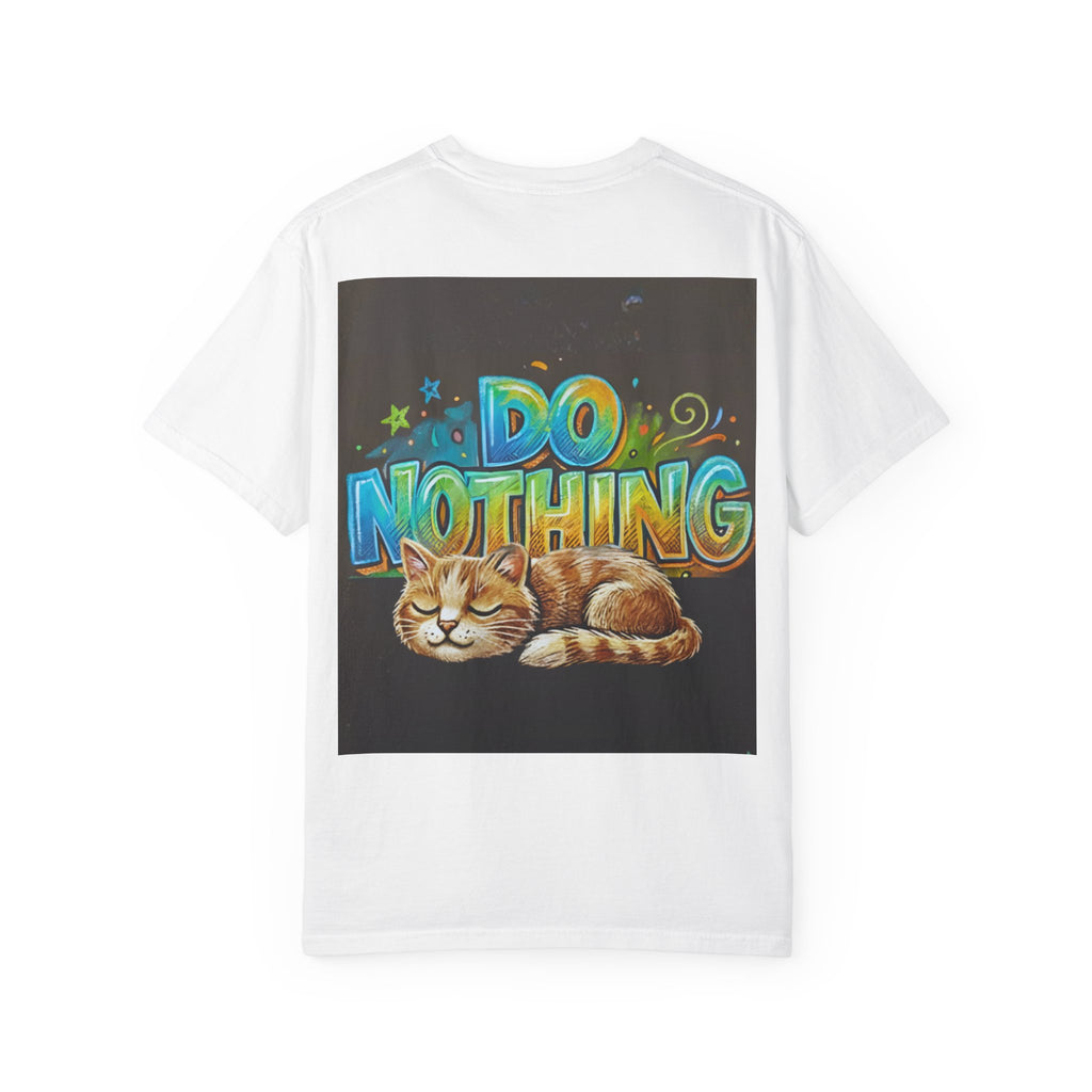 Do Nothing T-Shirt — Relaxed Cat Graphic Tee